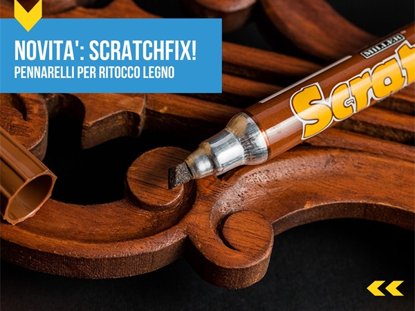 Scratch Fix: il pennarello per il ritocco del legno
